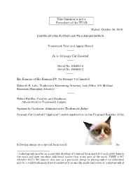 This Opinion Is Not a Precedent of the TTAB in Re Grumpy Cat Limited