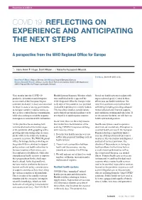 Covid-19: Reflecting on Experience and Anticipating the Next Steps