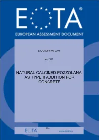 Natural Calcined Pozzolana As Type Ii Addition for Concrete