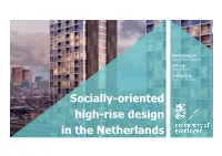 Socially-Oriented High-Rise Design in the Netherlands