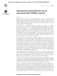 Spontaneous Pneumothorax Can Be Associated with TGFBR2 Mutation