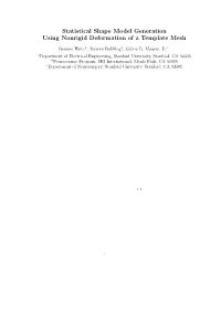 Statistical Shape Model Generation Using Nonrigid Deformation of a Template Mesh