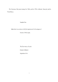 The Commune Movement During the 1960S and the 1970S in Britain, Denmark and The