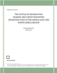 The Status of Information Sharing and Credit Reporting Infrastructure in the Middle East and North Africa Region