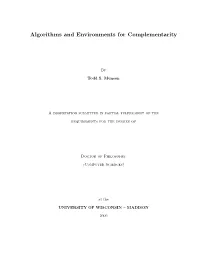 Todd Munson: Algorithms and Environments for Complementarity