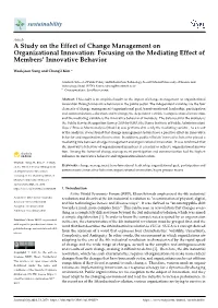 A Study on the Effect of Change Management on Organizational Innovation: Focusing on the Mediating Effect of Members’ Innovative Behavior