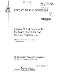 B-173677 Analysis of Cost Estimates for the Space Shuttle and Two