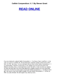 Catfish Compendium: V. 1 by Steven Grant