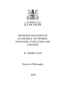 MICROFOUNDATIONS of ACADEMICS' NETWORKS: INITIATION, EVOLUTION and CONTEXT R. AHOBA-SAM Doctor of Philosophy 2020