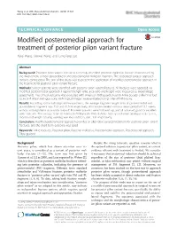 Modified Posteromedial Approach for Treatment of Posterior Pilon Variant Fracture Yukai Wang, Jianwei Wang* and Cong Feng Luo