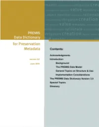 PREMIS Data Dictionary for Preservation Metadata, Version
