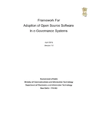 Framework for Adoption of Open Source Software in E-Governance Systems Metadata of the Document S