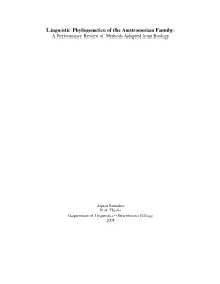 Linguistic Phylogenetics of the Austronesian Family: a Performance Review of Methods Adapted from Biology