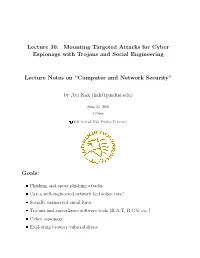 Mounting Targeted Attacks for Cyber Espionage with Trojans and Social Engineering