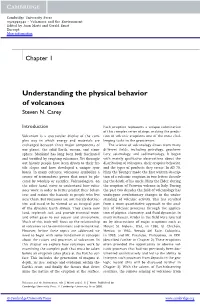 Understanding the Physical Behavior of Volcanoes Steven N