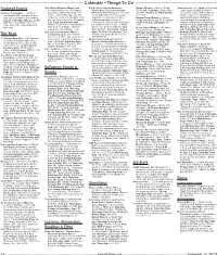 Calendar • Things to Do------Featured Events Fo R T Wa Y N E Re G I O N a L Ma K E R Fa I R E F.U.N