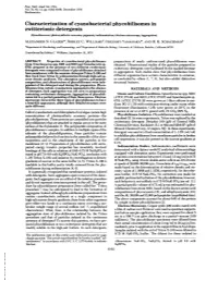Characterization of Cyanobacterial Phycobilisomes in Zwitterionic