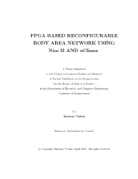 FPGA BASED RECONFIGURABLE BODY AREA NETWORK USING Nios II and Uclinux