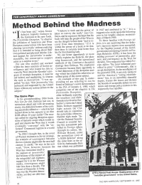 Method Behind the Madness