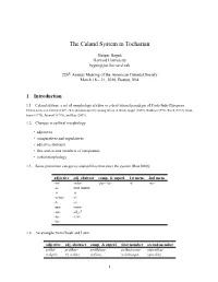 The Caland System in Tocharian