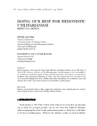 Doing Our Best for Hedonistic Utilitarianism Reply to Critics