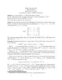 MATH 210A, FALL 2017 Question 1. Let a and B Be Two N × N Matrices