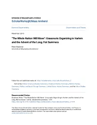 "The Whole Nation Will Move": Grassroots Organizing in Harlem and the Advent of the Long, Hot Summers