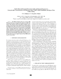 Turbo-Detected Unequal Protection Audio and Speech Transceivers Using Serially Concantenated Convolutional Codes, Trellis Coded