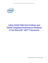 Using Intel® Math Kernel Library and Intel® Integrated Performance Primitives in the Microsoft* .NET* Framework