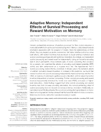 Adaptive Memory: Independent Effects of Survival Processing and Reward Motivation on Memory