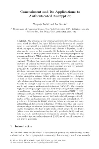 Concealment and Its Applications to Authenticated Encryption
