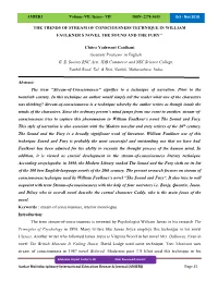 THE TRENDS of STREAM of CONSCIOUSNESS TECHNIQUE in WILLIAM FAULKNER S NOVEL the SOUND and the FURY'' Chitra Yashwant Ga