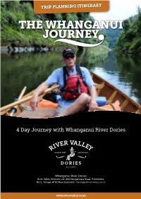 The Whanganui Journey the Whanganui Journey