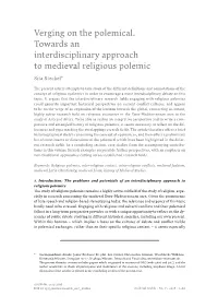 Verging on the Polemical. Towards an Interdisciplinary Approach to Medieval Religious Polemic