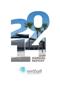 2 01 4 Netball Nsw Annu Al & Financial R E P O