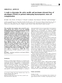 A Study to Determine the Safety Profile and Maximum Tolerated Dose Of