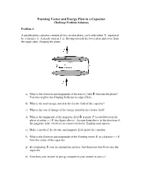 Challenge Problems: Poynting Vector and Energy Flow