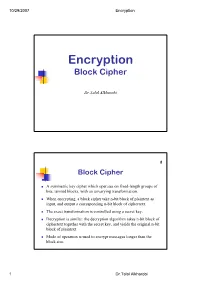 Encryption Block Cipher