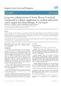Long-Term Administration of Active Hexose Correlated Compound As A