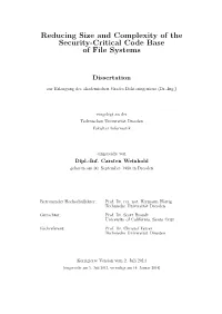 Reducing Size and Complexity of the Security-Critical Code Base of File Systems