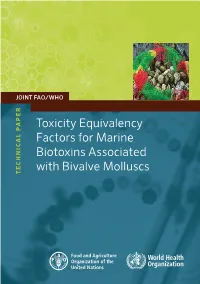 Toxicity Equivalence Factors for Marine Biotoxins Associated with Bivalve Molluscs TECHNICAL PAPER