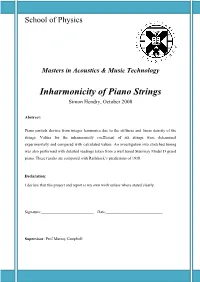 Inharmonicity of Piano Strings Simon Hendry, October 2008