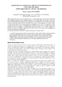 OVERVIEW of POTENTIAL IMPACT of ERUPTIONS on VOLCANIC ISLANDS (Global Approaches for Volcanic Risk Mitigation)