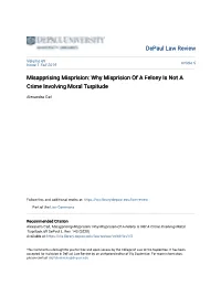 Why Misprision of a Felony Is Not a Crime Involving Moral Turpitude