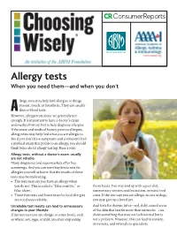 Allergy Tests When You Need Them—And When You Don’T