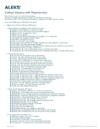 College Algebra with Trigonometry This Course Covers the Topics Shown Below