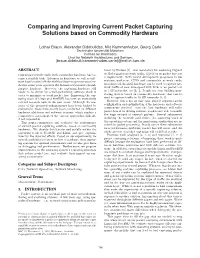 Comparing and Improving Current Packet Capturing Solutions Based on Commodity Hardware