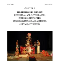 Chapter: 3 the Differences Between Kutiyattam and Natyashastra in the Context of the Stage Conventions and Artifices