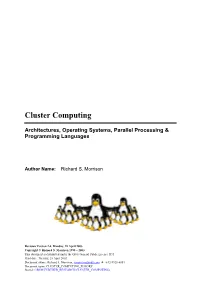 Cluster Computing: Architectures, Operating Systems, Parallel Processing & Programming Languages