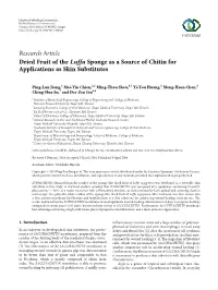 Dried Fruit of the Luffa Sponge As a Source of Chitin for Applications As Skin Substitutes